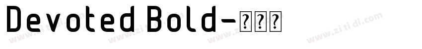 Devoted Bold字体转换
